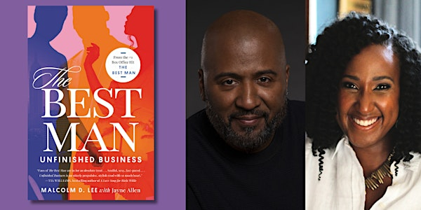 Between the Lines: The Best Man: Unfinished Business with Malcolm D. Lee | Schomburg Center for Research in Black Culture