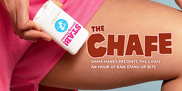 The Chafe - An Hour of Raw Stand-Up Bits | STAB! Comedy Theater
