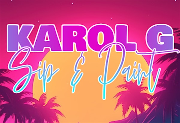 Karol G - Bichota - Sip & Paint | Vinnie's Bar & Grill