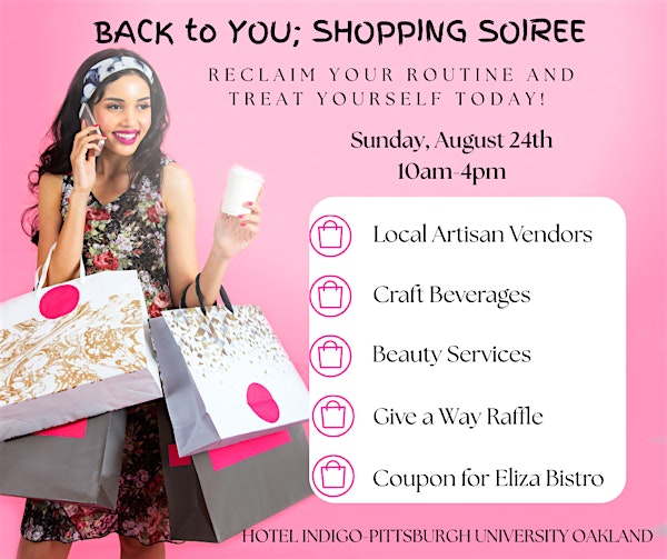Back to YOU; Shopping Soiree | Hotel Indigo Pittsburgh University-Oakland by IHG