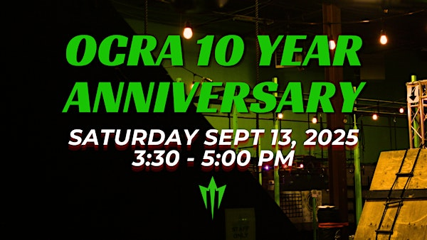 OCR Academy 10 Year Anniversary | OCR Academy - Obstacle Course Racing