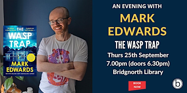 An Evening with Mark Edwards - The Wasp Trap | Bridgnorth Library