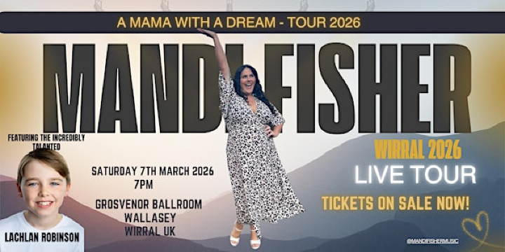 Mandi Fisher in Wirral  - A mama with a dream tour 2026 | Grosvenor Ballroom