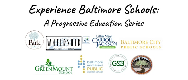 Experience Baltimore Schools: A Progressive Education Series (4 of 6) | The Green School of Baltimore