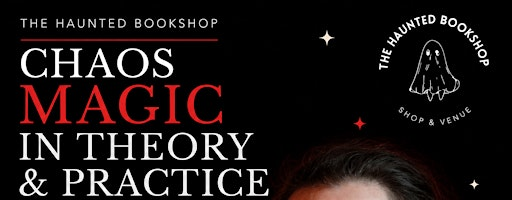 Chaos Magic in Theory and Practice with Julian Vayne | The Haunted Bookshop