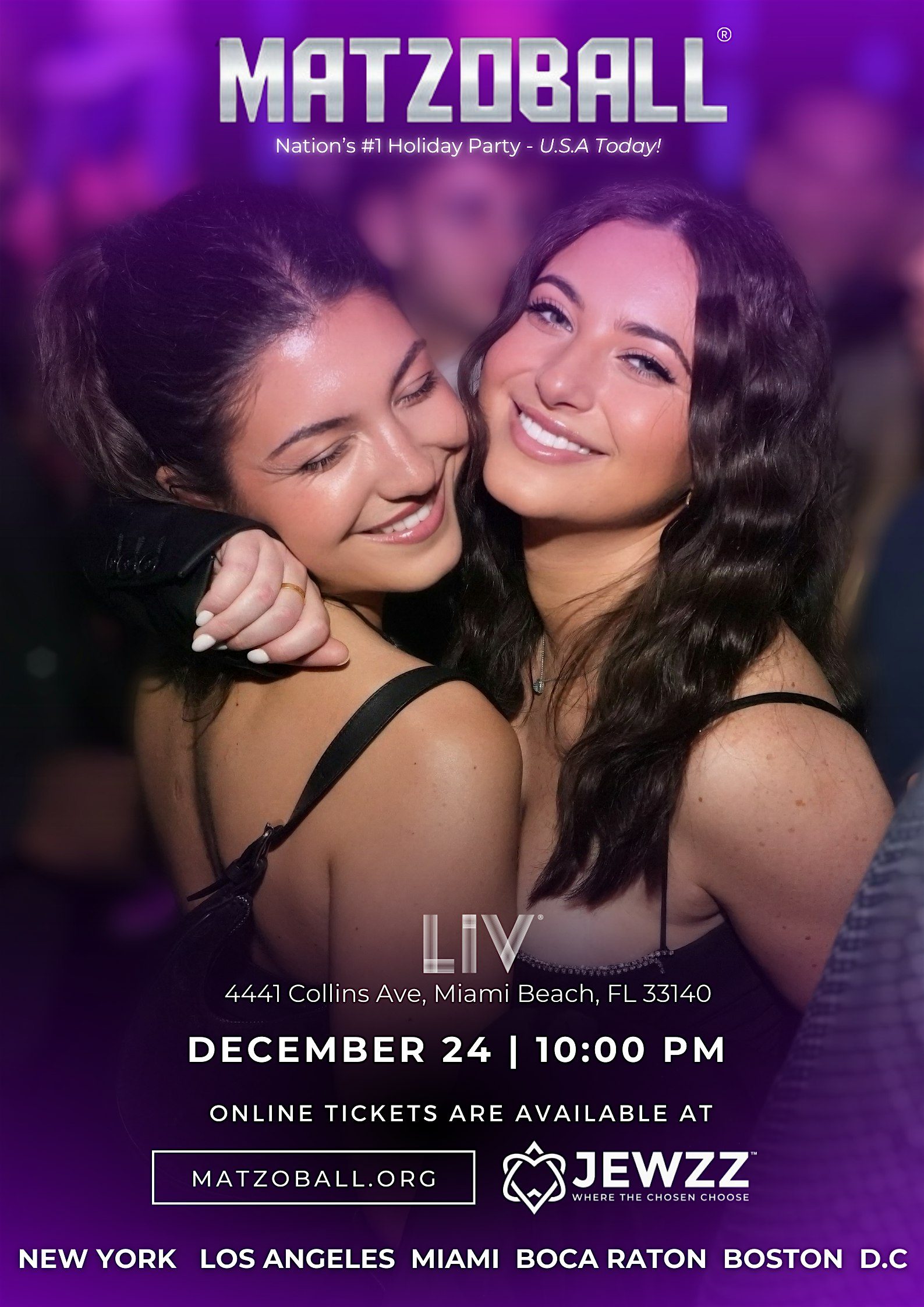 MATZOBALL® MIAMI XMAS EVE ages 21-49 December 24, 2026 | LIV Night Club