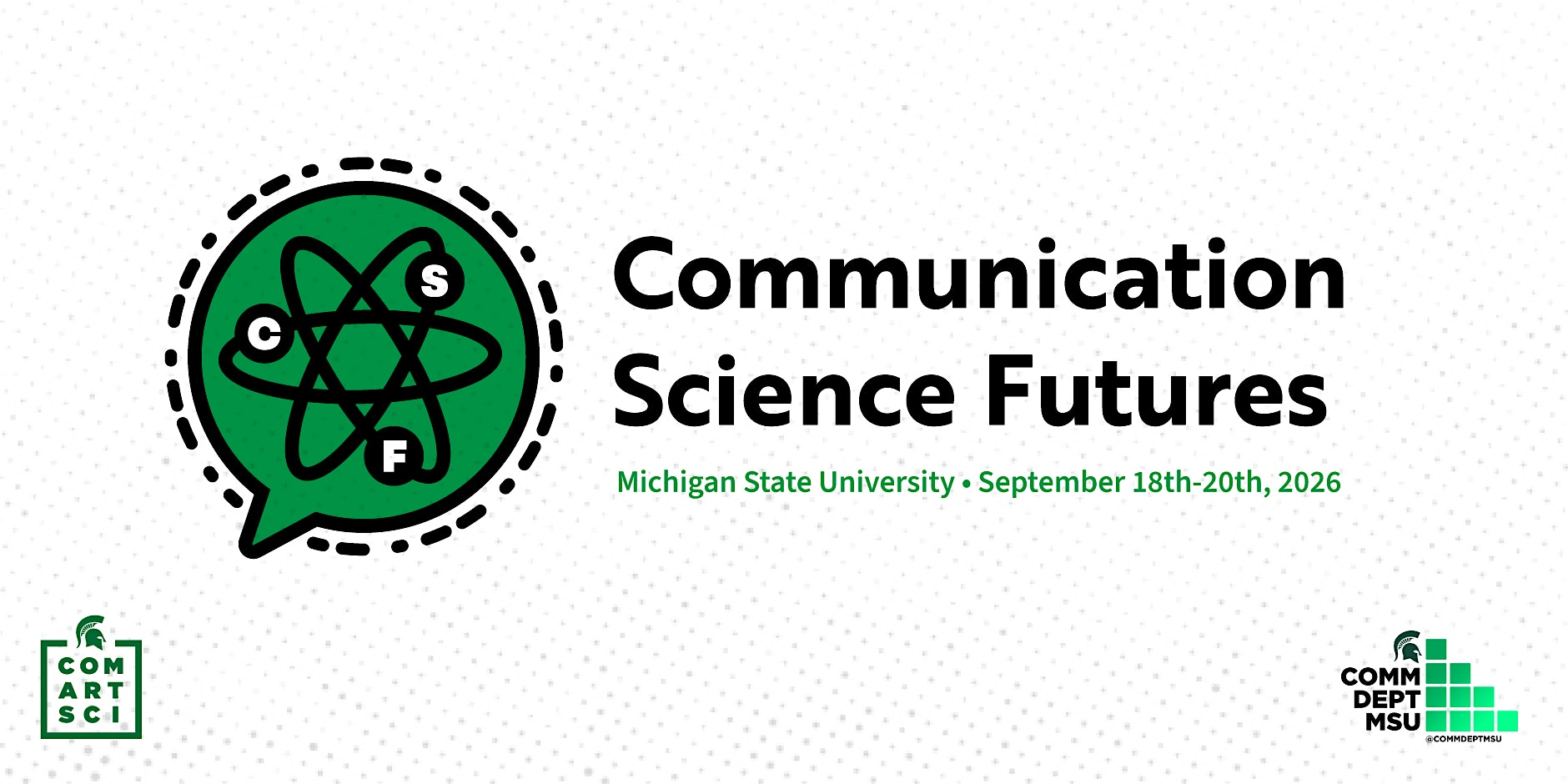 Communication Science Futures 2026 | MSU Union Ballroom
