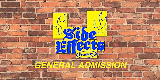 Side Effects: Creative Exhibition | 433 20th St W