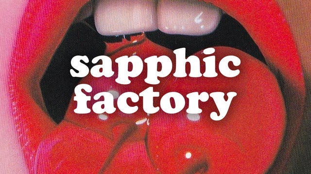 sapphic factory: a modern queer joy dance party - all ages 2024 (Indianapolis) | Old National Centre