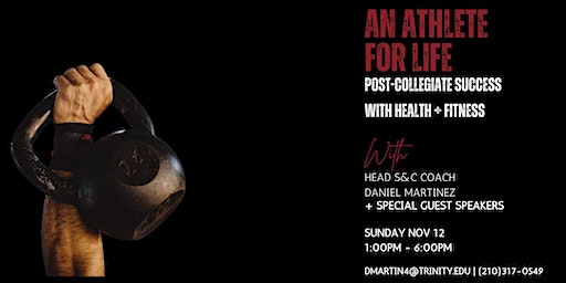 An Athlete for Life: Post-Collegiate Success with Health + Fitness | Bell Athletic Center, Trinity Place, San Antonio, TX, USA