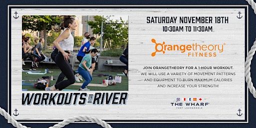 Workouts on the River with Orangetheory | The Wharf Fort Lauderdale