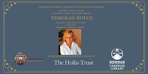 Edgar B. Hollis Distinguished Author Series: Deborah Royce | Newnan Carnegie Library