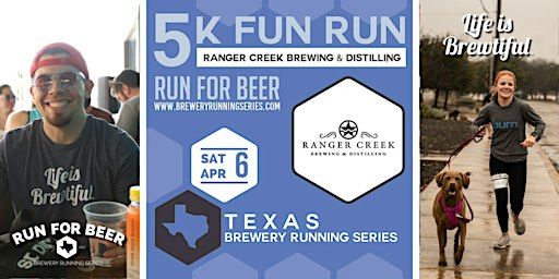5k Beer Run x Ranger Creek Brewing | 2024 Texas Brewery Running Series | Ranger Creek Brewing & Distilling