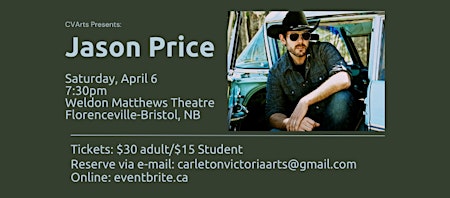 CVArts Presents: Jason Price | Weldon Matthews Theatre (Carleton North High School)