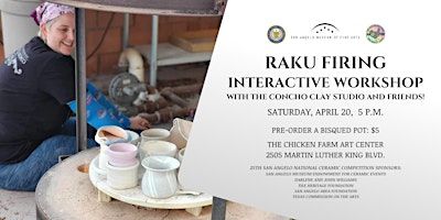 Raku Firing Interactive Workshop | The Chicken Farm Art Center