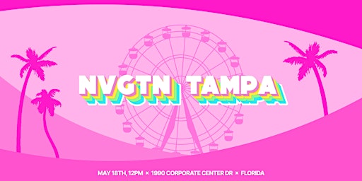NVGTN x TAMPA 2024 | NVGTN