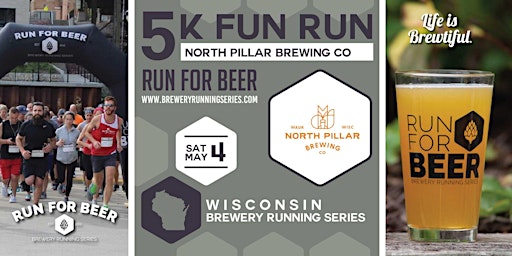 5k Beer Run x North Pillar Brewing | 2024 Wisconsin Brewery Running Series | North Pillar Brewing Co.