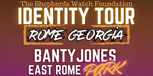 THE IDENTITY TOUR | Banty Jones Park