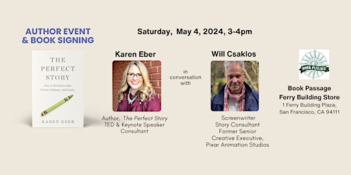 Author Event: Karen Eber discussing her new book: The Perfect Story | Book Passage