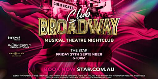 Club Broadway at The Star Gold Coast | The Star Gold Coast