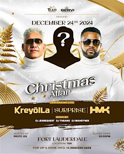 Christmas eve Affair Performing live Kreyolla, Harmonik, & A Surprise Guest | TBA
