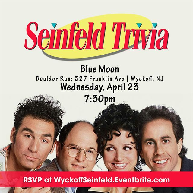 Seinfeld Trivia | Blue Moon Mexican Cafe