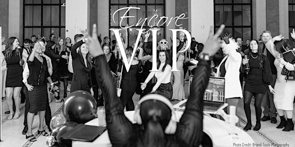Encore Events VIP 2025 | Arbor Midtown