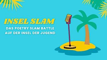 Insel Slam | Kulturhaus Insel Berlin