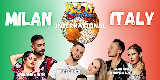 BIG International Milan 2025 ( Salsa & Bachata Latin Dance Festival) | Metropolitan City of Milan