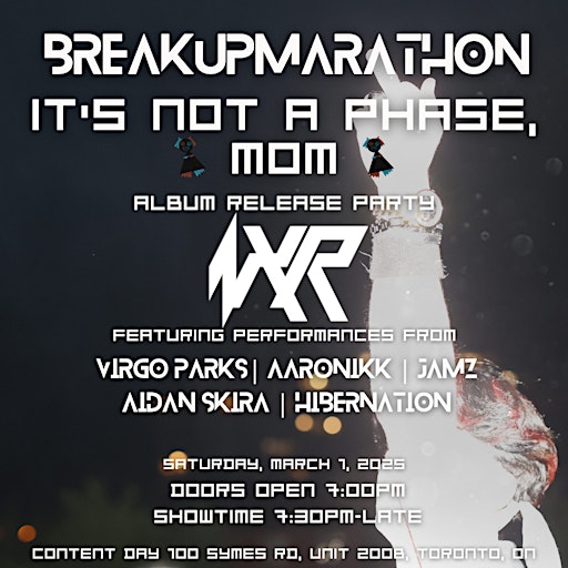 BREAKUPMARATHON x CONTENT DAY - "it's not a phase, mom" ALBUM RELEASE PARTY | Content Day