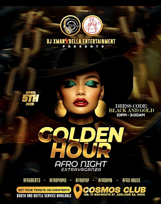 Golden Hour: Afronight Extravaganza | 109-111 Waymouth St