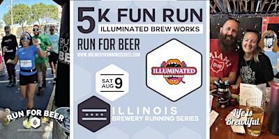 5k Beer Run x Illuminated Brew Works | 2025 Illinois Brewery Running Series | Illuminated Brew Works