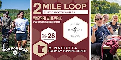 Wine Walk at Rustic Roots Winery | 2025 MN Brewery Running Series | Rustic Roots Winery