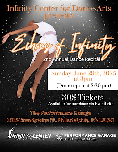 Infinity Center for Dance Arts presents: Echoes of Infinity | Performance Garage