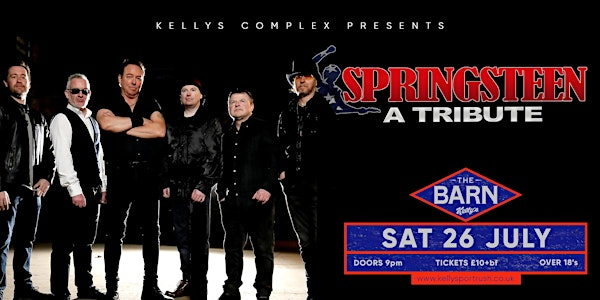 Springsteen - A Tribute live at The Barn, Kellys Complex, Portrush | The Barn at Kellys Complex