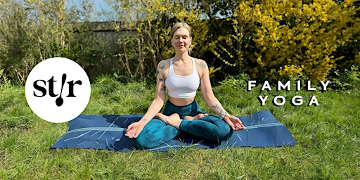 Family Yoga at Stir Addenbrooke's - with Addenbrooke's Charitable Trust | 1000 Discovery Dr
