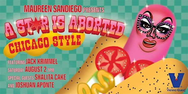 A Star is Aborted: The Chicago Return of Maureen SanDiego | The Newport Theater