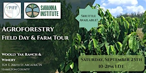 Agroforestry Field Day: Silvopasture & Orchard Tour | Woolly Yak Ranch & Winery