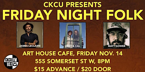 Friday Night Folk: Libby & Cal and James Leclaire | Art House