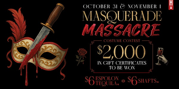 Hudsons' Masquerade Massacre Oct 31 | Hudsons Saskatoon