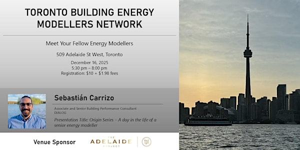 Toronto Building Energy Modellers Networking Event - December 2025 | 509 Adelaide St W