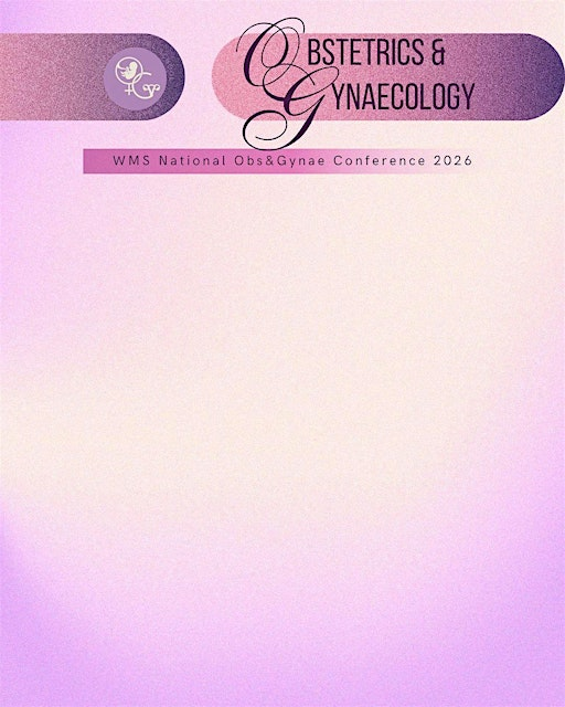 National Warwick Obstetrics & Gynaecology Conference 2026 | Warwick Medical School