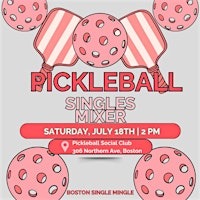 Single Mingle @ Pickleball Social Club! | Pickleball Social Club Boston
