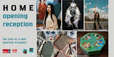 HOME Opening Reception | Sparrow Artspace, 36 4 Street Northeast, Calgary, AB, Canada