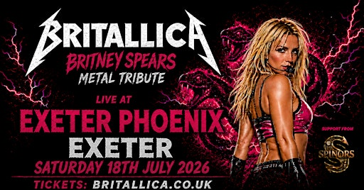 Britallica: Britney Spears Metal Tribute – Live at Exeter Phoenix | Exeter Phoenix