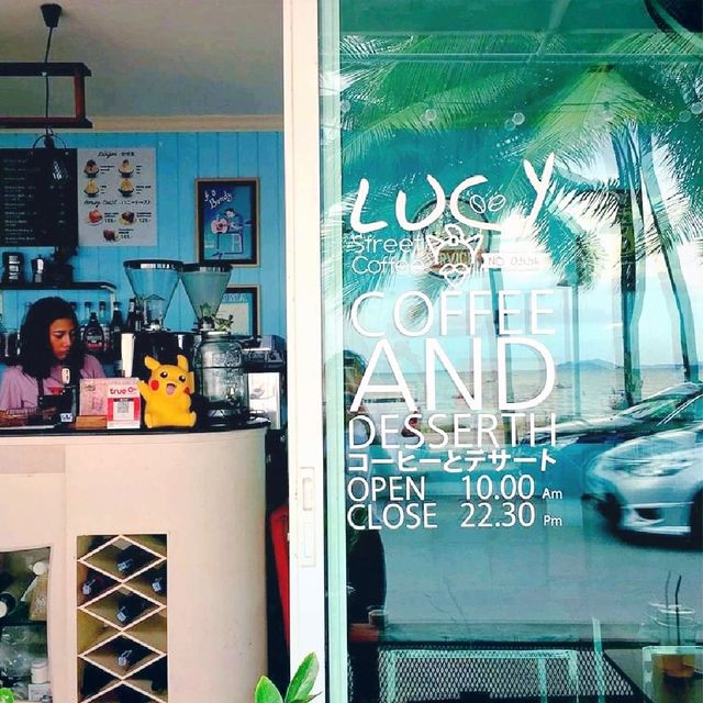 Lucy Coffee &  Desserts คาเฟ่น่ารักๆ ริมหาดวอนนภา Lucy Coffee &  Desserts คาเฟ่น่ารักๆ ริมหาดวอนนภา
