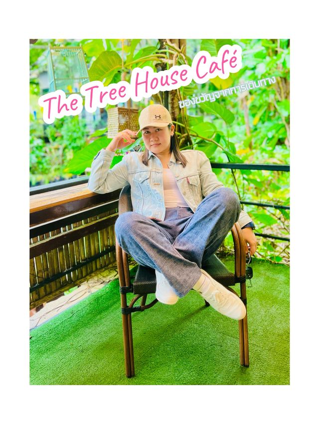 บ้านต้นไม้ คาเฟ่ The Tree House Café 