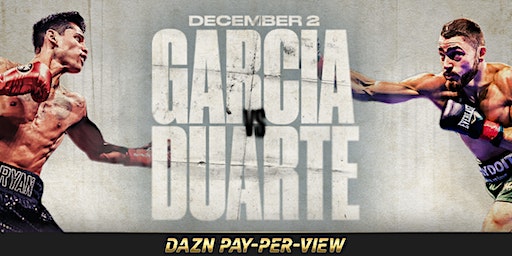 Boxing Watch Party Garcia vs Duarte | Shipgarten