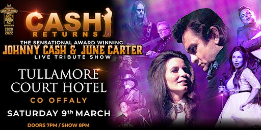 CASH RETURNS SHOW | Live at Tullamore Court Hotel | Tullamore Court Hotel