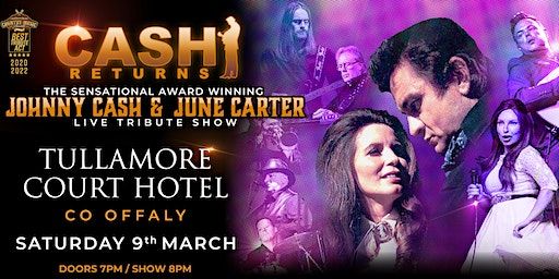 CASH RETURNS SHOW | Live at Tullamore Court Hotel | Tullamore Court Hotel
